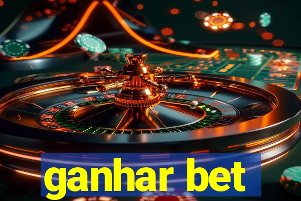 ganhar bet