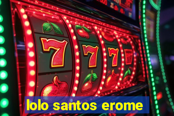 lolo santos erome