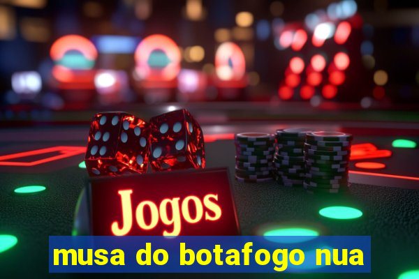 musa do botafogo nua