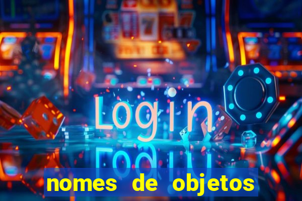 nomes de objetos de origem tupi guarani