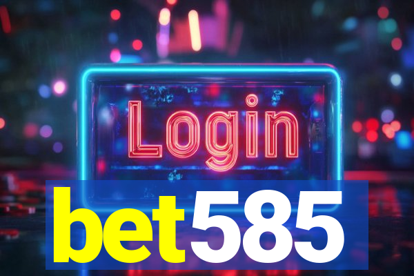 bet585