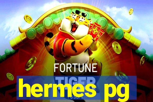 hermes pg