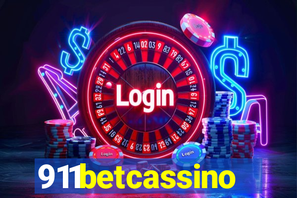 911betcassino