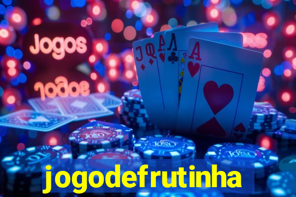 jogodefrutinha