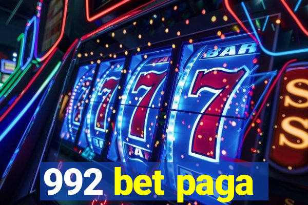 992 bet paga