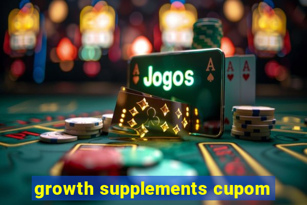 growth supplements cupom