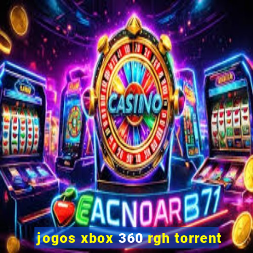 jogos xbox 360 rgh torrent