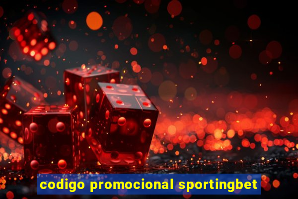 codigo promocional sportingbet