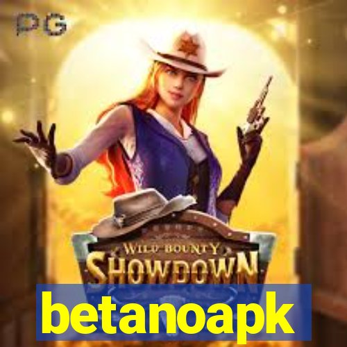betanoapk
