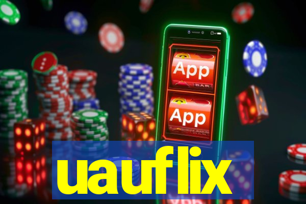 uauflix