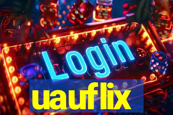 uauflix