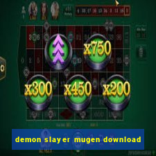 demon slayer mugen download