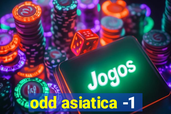 odd asiatica -1
