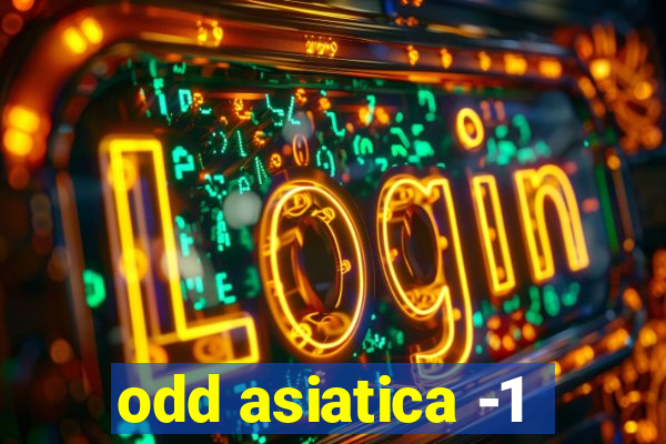 odd asiatica -1