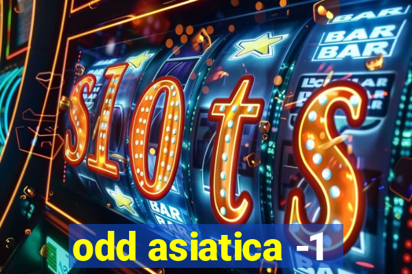 odd asiatica -1