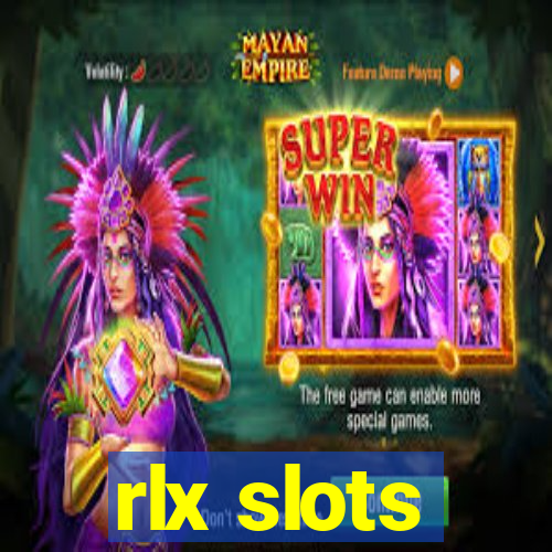 rlx slots