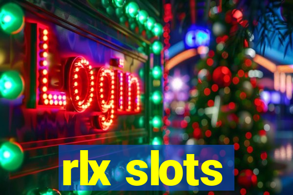 rlx slots
