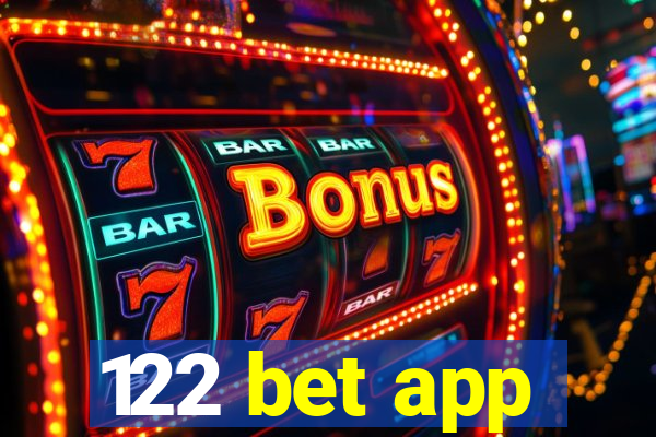 122 bet app