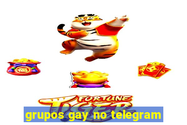 grupos gay no telegram
