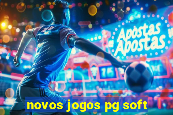 novos jogos pg soft