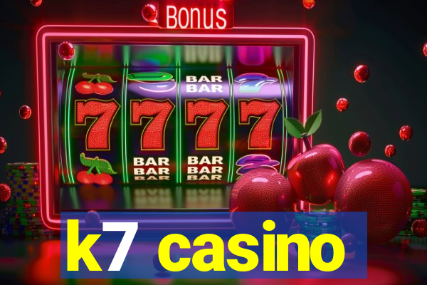 k7 casino