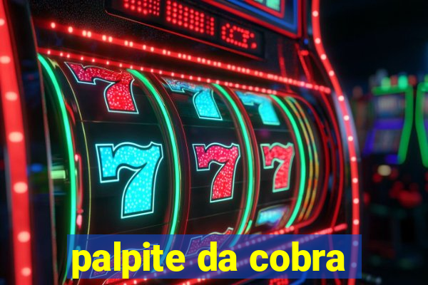 palpite da cobra