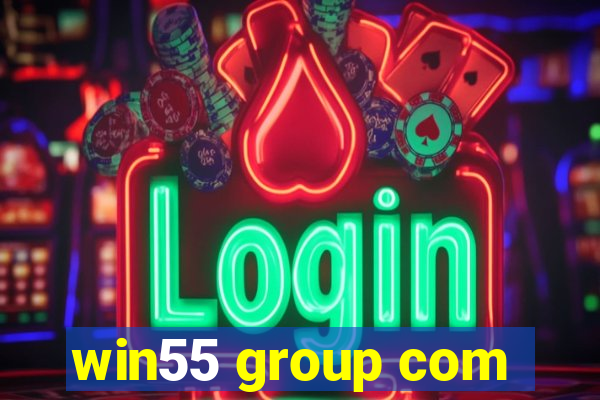 win55 group com