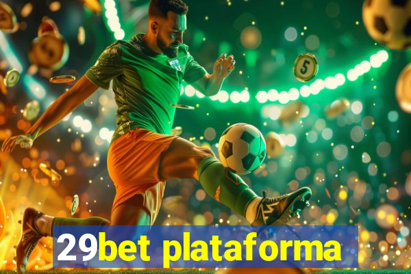 29bet plataforma