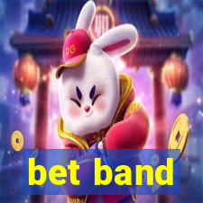 bet band