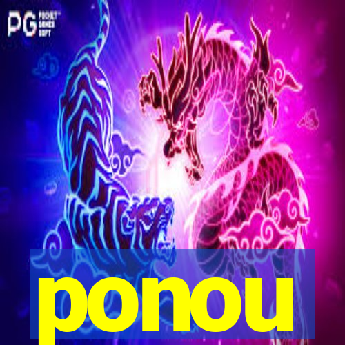 ponou