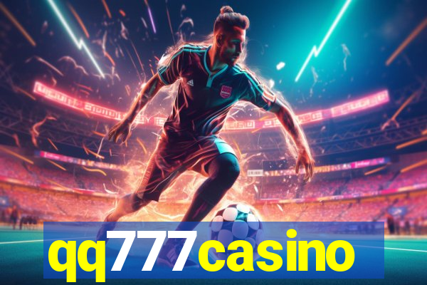 qq777casino