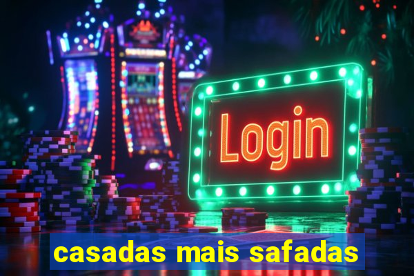 casadas mais safadas