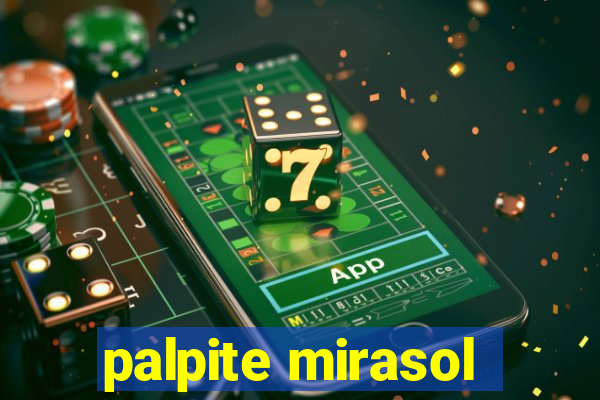 palpite mirasol