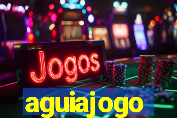 aguiajogo
