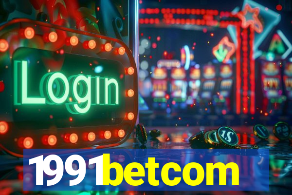 1991betcom