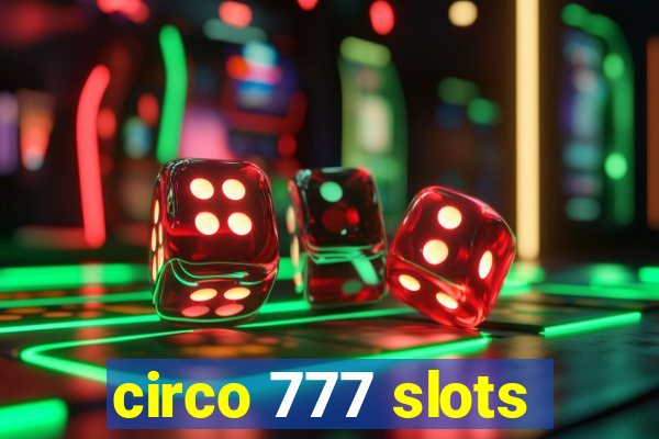circo 777 slots
