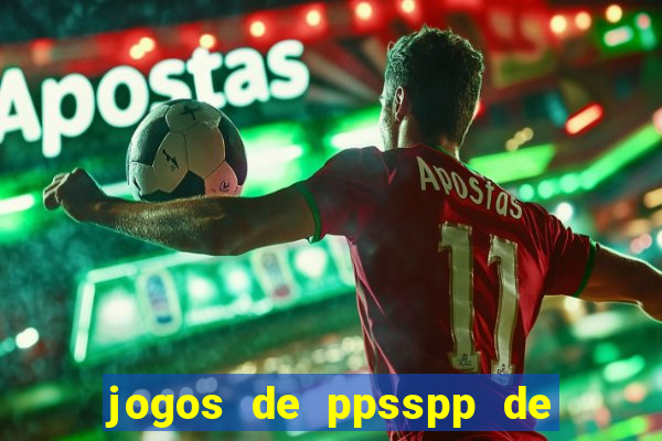 jogos de ppsspp de 100 mb download