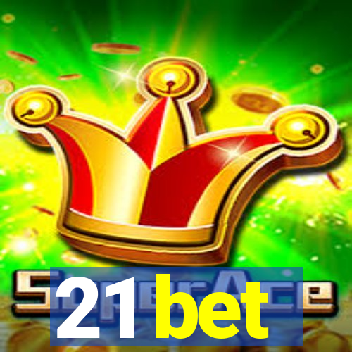 21 bet