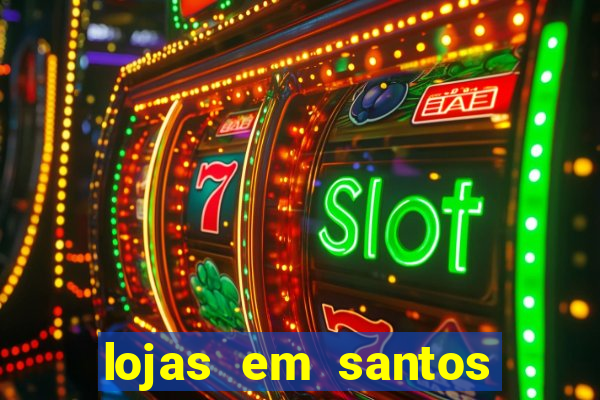 lojas em santos dumont mg