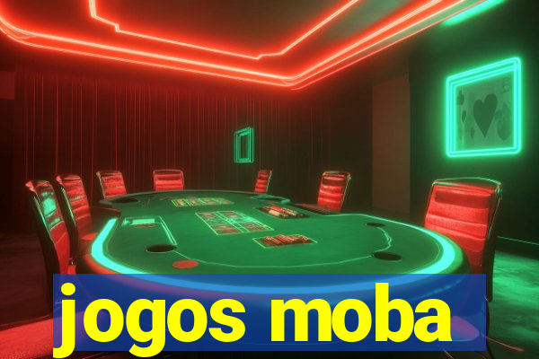 jogos moba