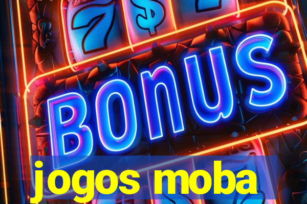 jogos moba