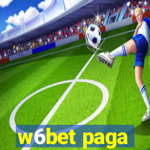 w6bet paga