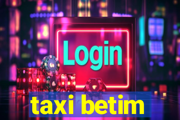 taxi betim