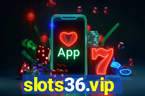 slots36.vip