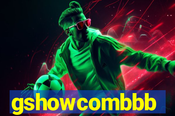 gshowcombbb