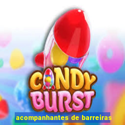 acompanhantes de barreiras