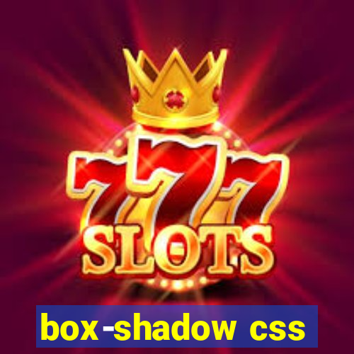 box-shadow css