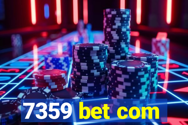7359 bet com