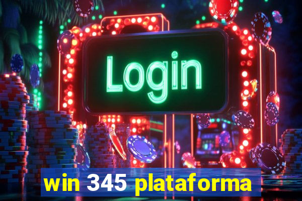 win 345 plataforma