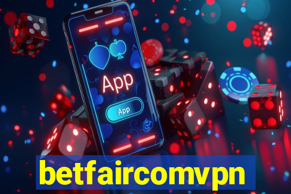 betfaircomvpn